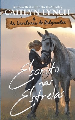 Caitlyn Lynch - Escrito nas Estrelas, Häftad