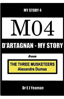 D'Artagnan - My Story (from The Three Musketeers)