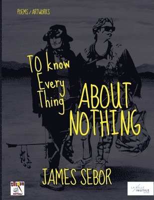 To Know Everything About Nothing
