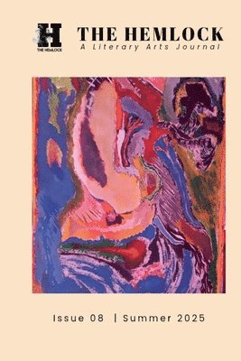 John Muro, Jeena R Papaai, Mark Brazaitis, Jeena R. Papaai - Hemlock Journal Issue 08, Häftad