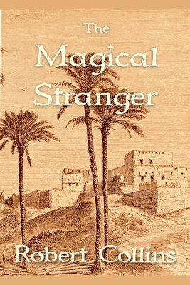 Robert L Collins, Robert L. Collins - Magical Stranger, Häftad