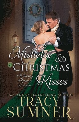 Mistletoe & Christmas Kisses