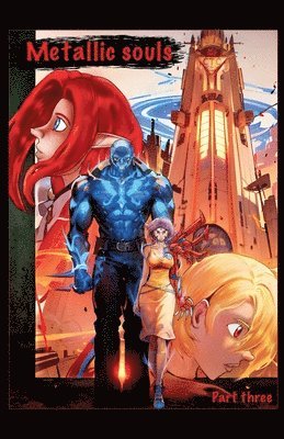 Matthew Harrington - Metallic Souls, part three, Häftad