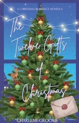 Twelve Gifts of Christmas