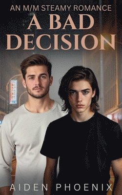 Bad Decision