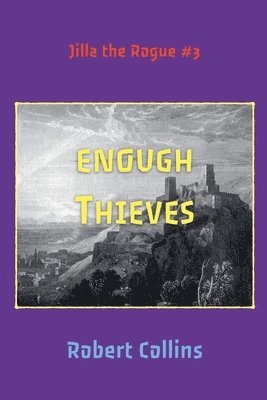 Enough Thieves