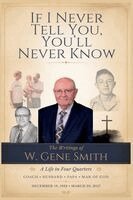 Caleb Smith - If I never tell you this story, you'll never know., Häftad