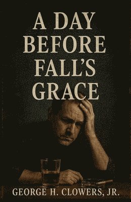 Day Before Fall's Grace