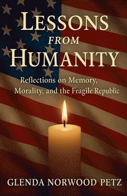 Lessons from Humanity