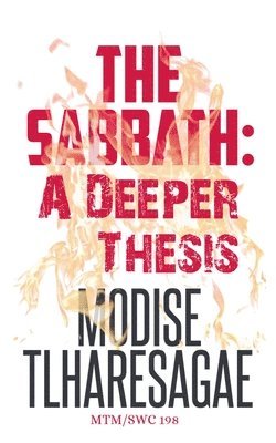 Sabbath; A Deeper Thesis
