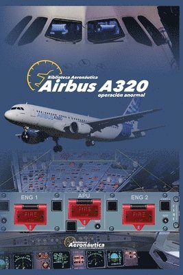 Airbus A320. Operación anormal