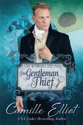 Camille Elliot - The Gentleman Thief, Häftad