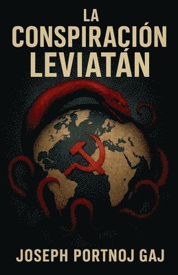 La Conspiración Leviatán