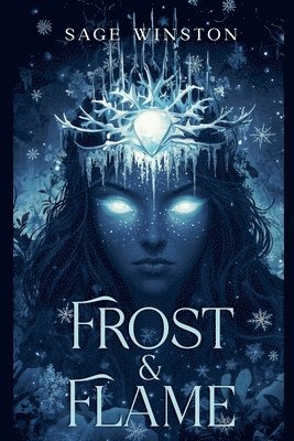 Sage Winston - Frost & Flame, Häftad