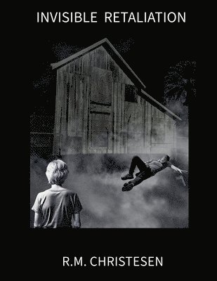 Invisible Retaliation