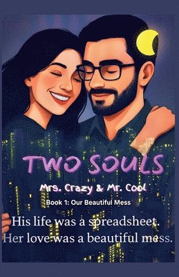 BB, Bb - Two Souls Mrs. Crazy & Mr. Cool, Häftad