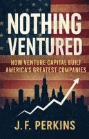 Nothing Ventured