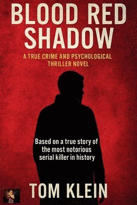 Naser Hegazy, Tom Klein - Blood Red Shadow, Häftad