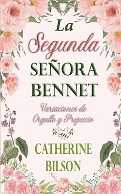 Segunda Señora Bennet