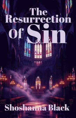 Resurrection of Sin