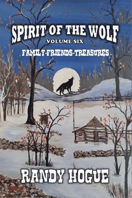 Spirit of the Wolf - Family-Friends-Treasures