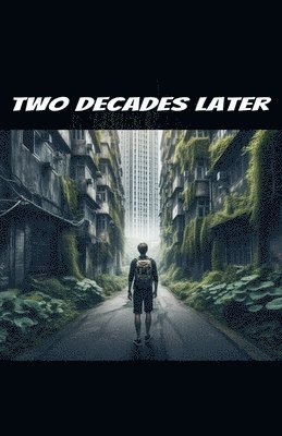 Two Decades Later