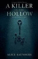 Alice Saunders - Killer in the Hollow, Häftad