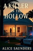 A Killer in the Hollow