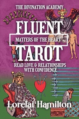 Lorelai Hamilton - Fluent Tarot, Häftad