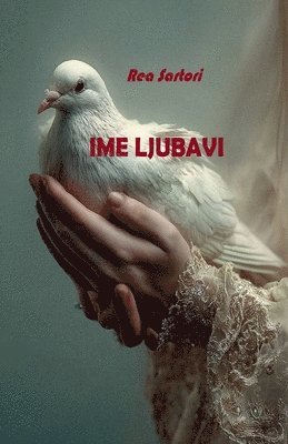 Rea Sartori - Ime Ljubavi, Häftad