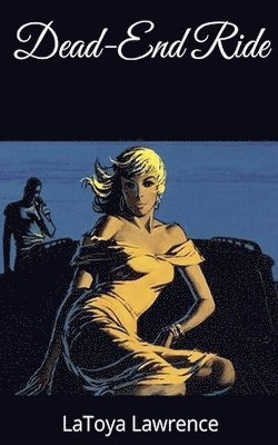 Dead-End Ride