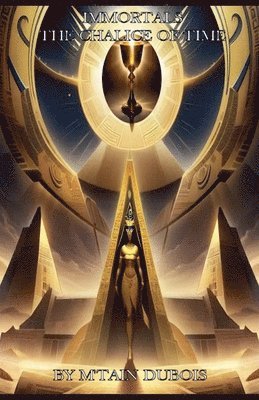 Immortals The Chalice Of Time