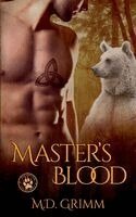 Grimm - Master's Blood (The Shifter Chronicles 6), Häftad