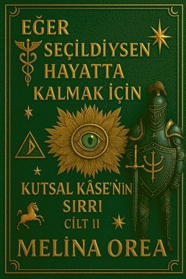 Eğer seçildiysen hayatta kalmak için