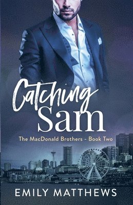 Emily Matthews - Catching Sam, Häftad