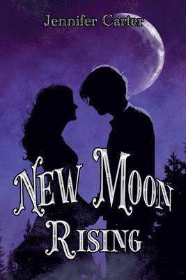 Jennifer Carter - New Moon Rising, Häftad
