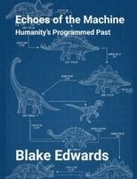 Blake Edwards - Echoes of the Machine, Häftad