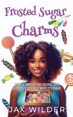Jax Wilder - Frosted Sugar Charms, Häftad