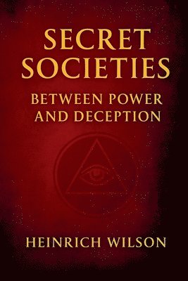 Heinrich Wilson - Secret Societies, Häftad