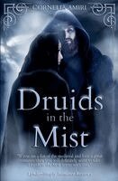 Cornelia Amiri - Druids In The Mist, Häftad