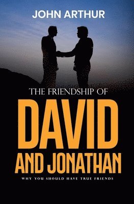 Friendship Of David And Jonathan