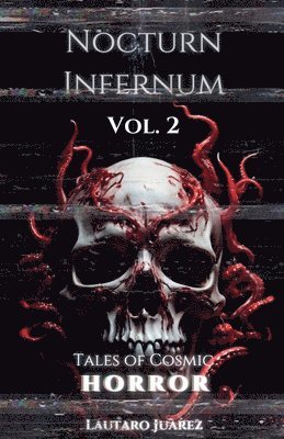 Nocturn Infernum Tales of Cosmic Horror Vol. 2