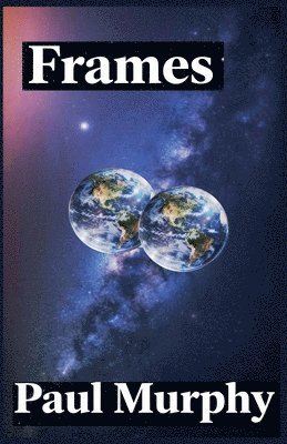 Paul Murphy - Frames, Häftad