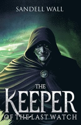 Keeper of the Last Watch