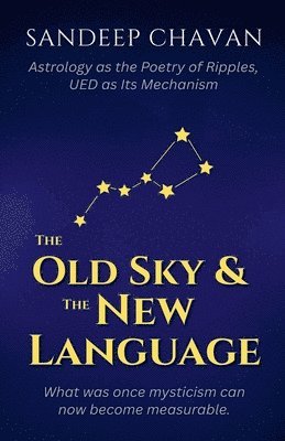 Old Sky & the New Language