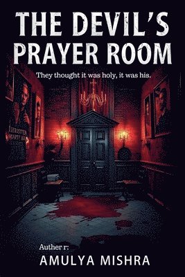 Devil's Prayer Room