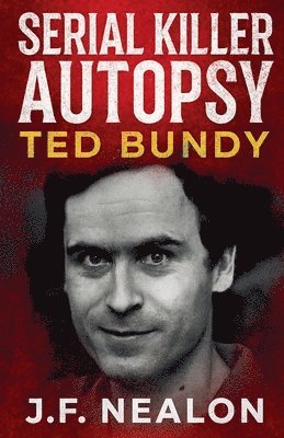 Serial Killer Autopsy