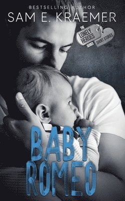Sam E. Kraemer - Baby Romeo, Häftad