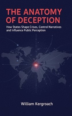 Anatomy of Deception