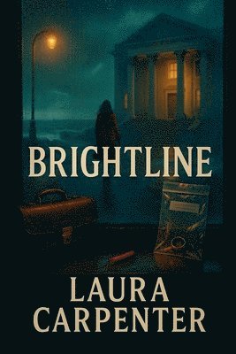 Laura Carpenter - Brightline, Häftad